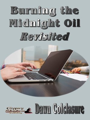 cover image of Burning the Midnight Oil Revisited
